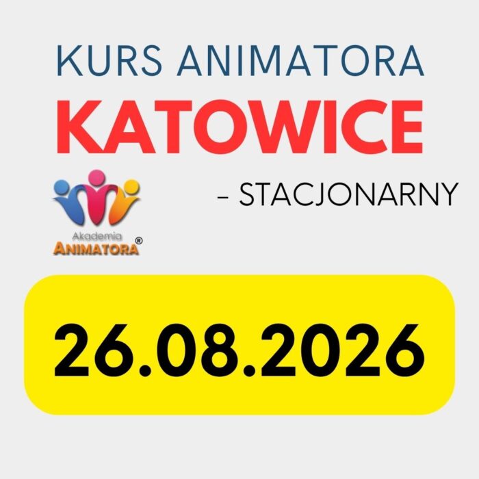 Kurs Animatora dla Dzieci Katowice