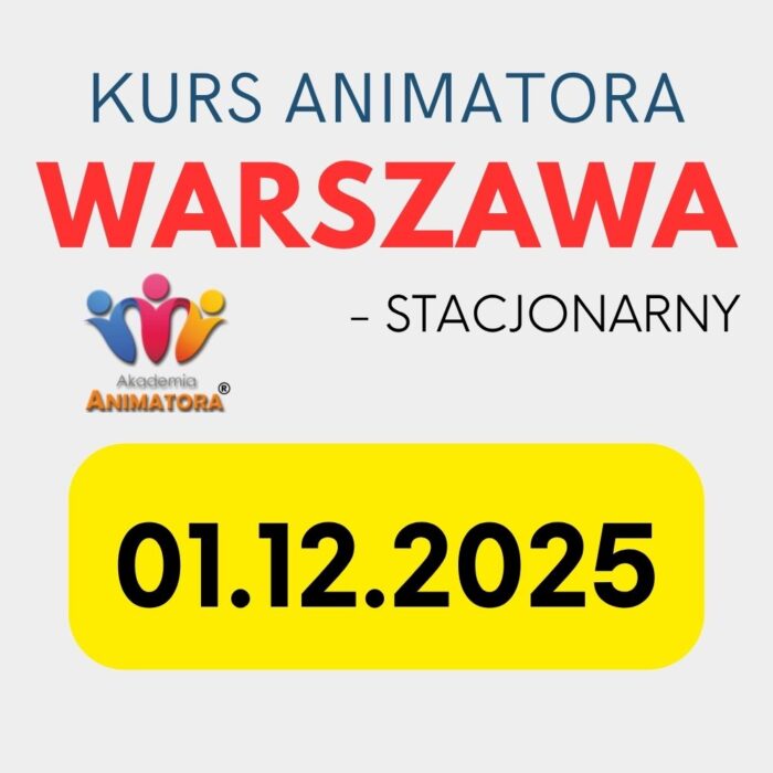Kurs Animatora Warszawa