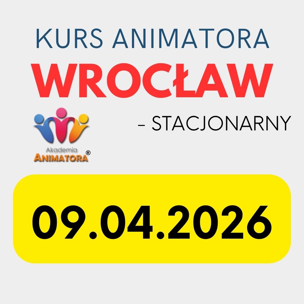 Kurs Animatora Wrocław