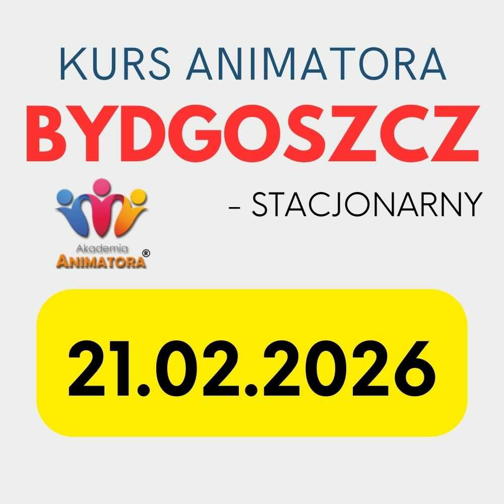 Kurs Animatora Bydgoszcz