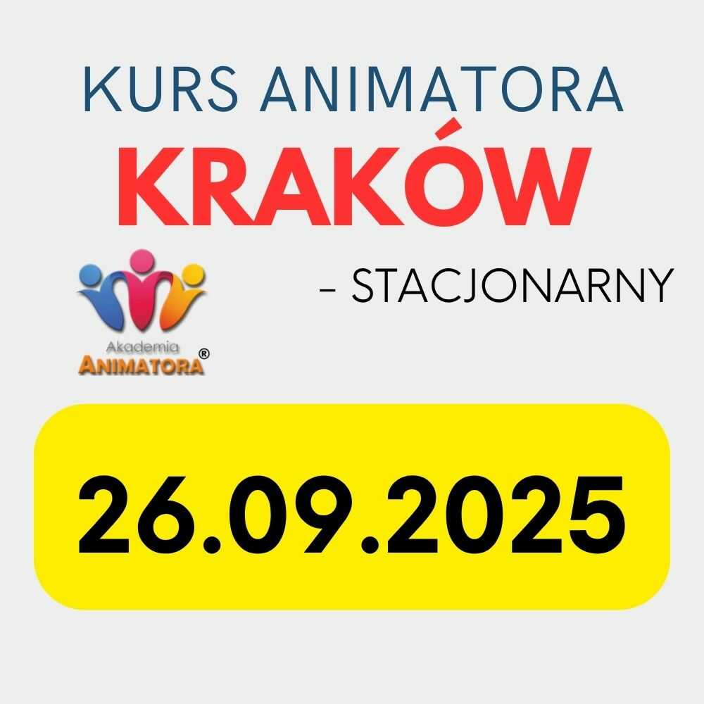 Kurs Animatora Kraków