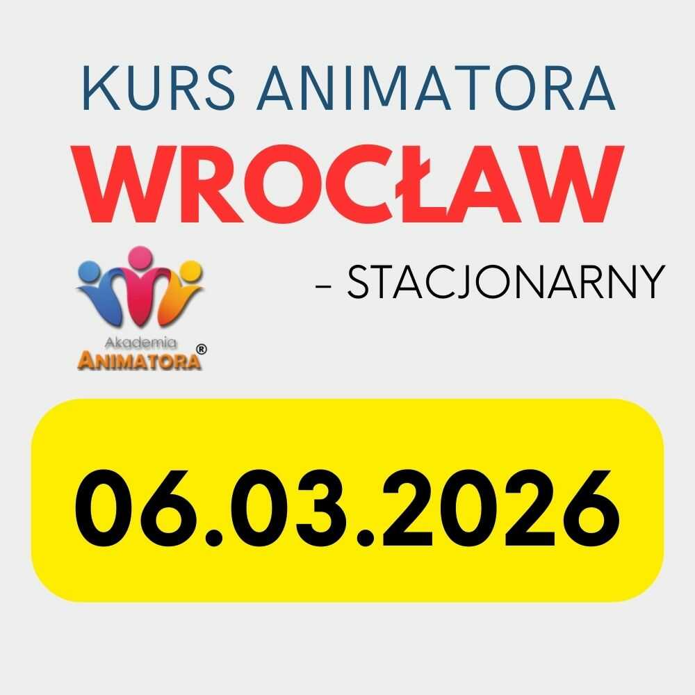 Kurs Animatora Wrocław
