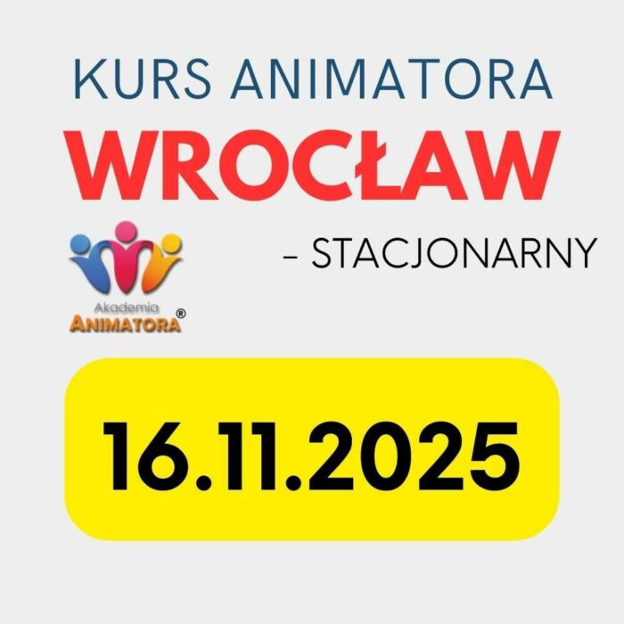 Kurs Animatora Wrocław