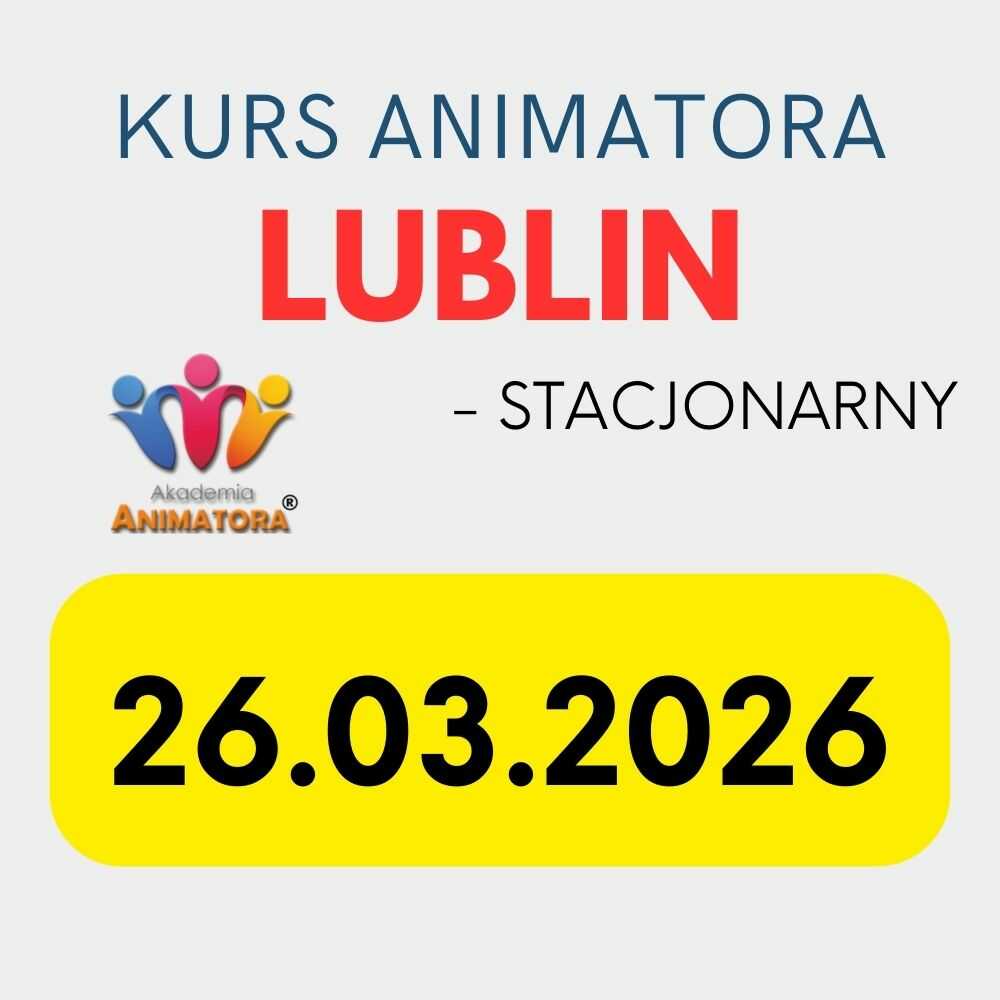 Kurs Animatora Lublin