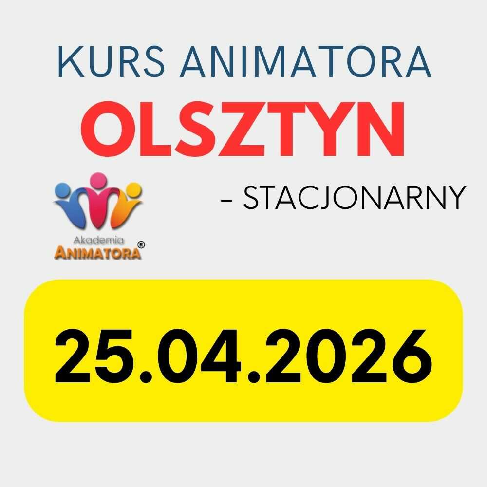 Kurs Animatora Olsztyn