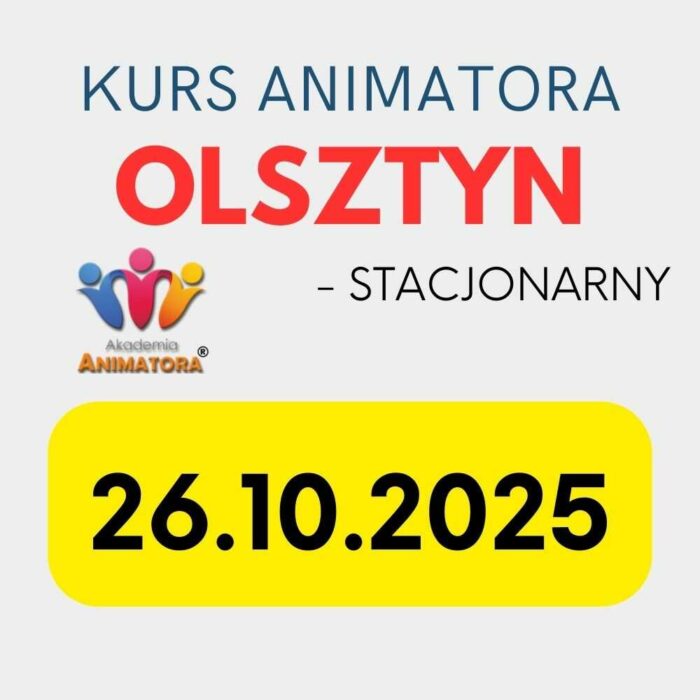 Kurs Animatora Olsztyn - AkademiaAnimatora.pl