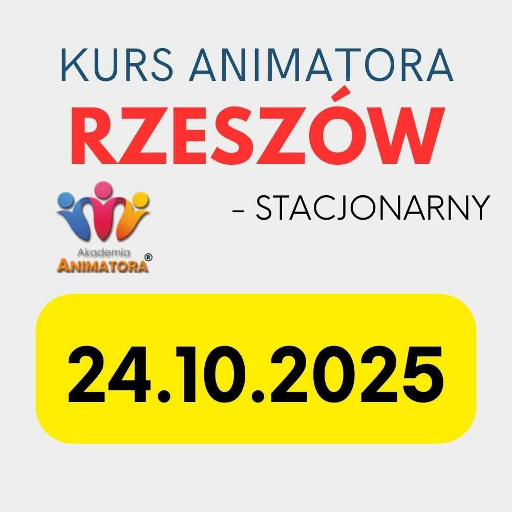 Kurs Animatora Rzeszów - AkademiaAnimatora.pl