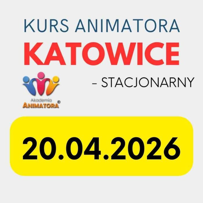 Kurs Animatora Katowice