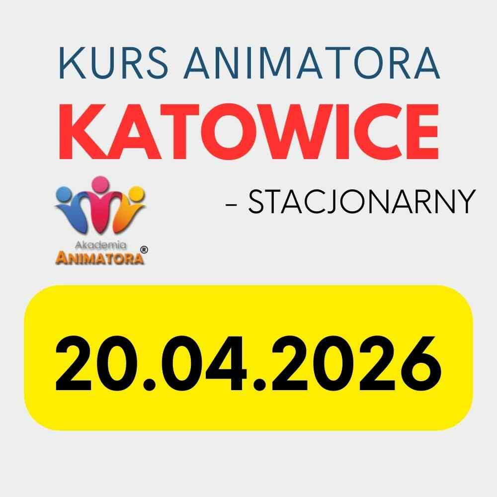 Kurs Animatora Katowice