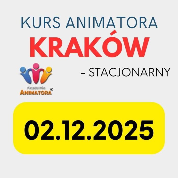 Kurs Animatora Kraków