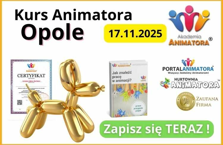 Kurs Animatora Opole - AkademiaAnimatora.pl