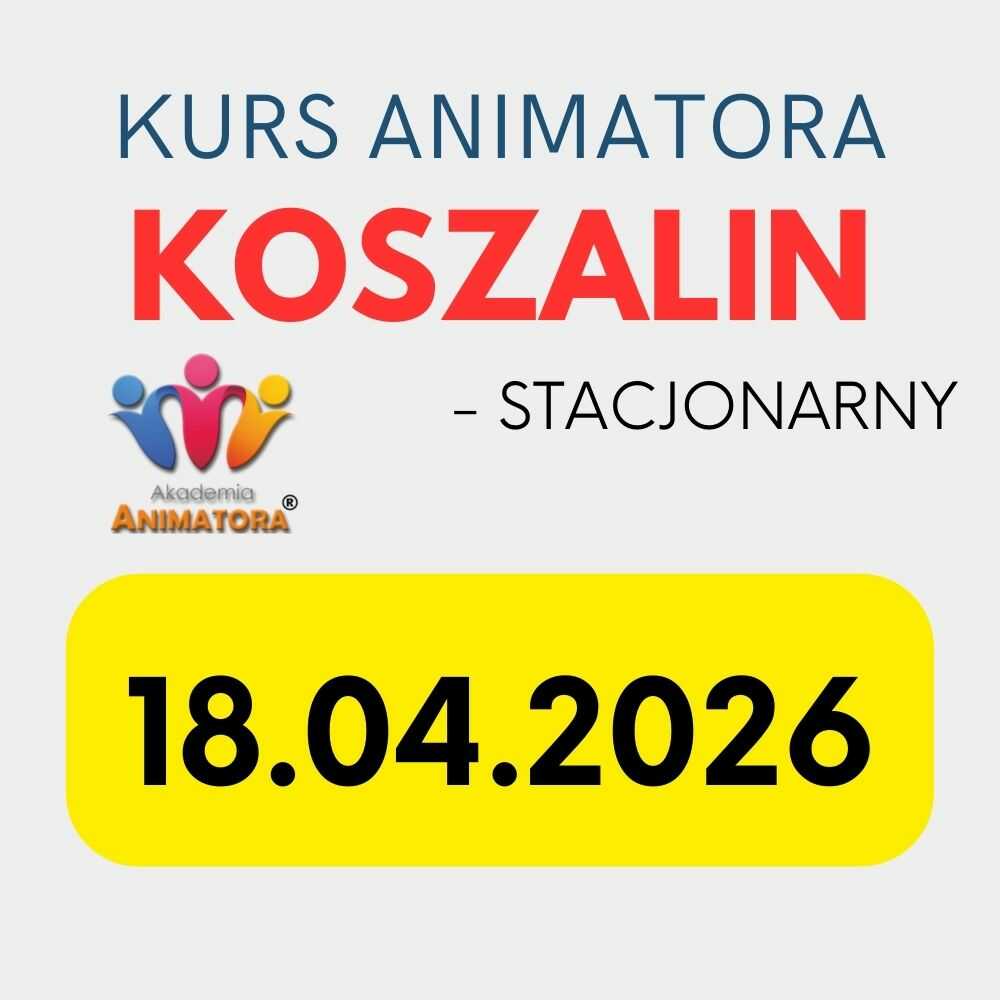 Kurs Animatora Koszalin